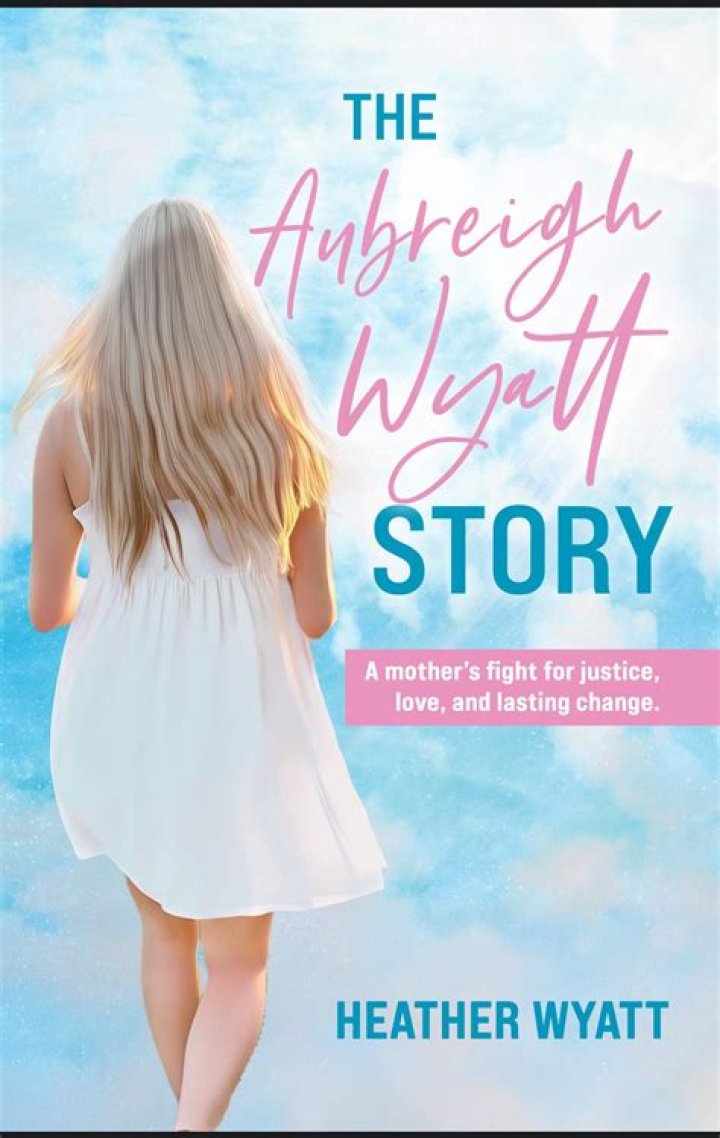 Justice For Aubreigh Wyatt: The Petition That Demands Change